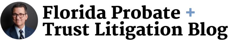 Florida Probate & Trust Litigation Blog logo
